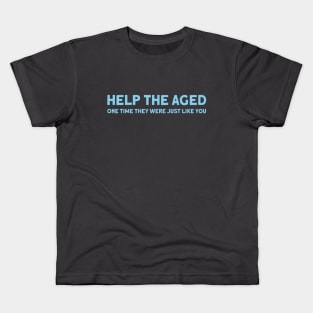 Help the aged 2, blue Kids T-Shirt